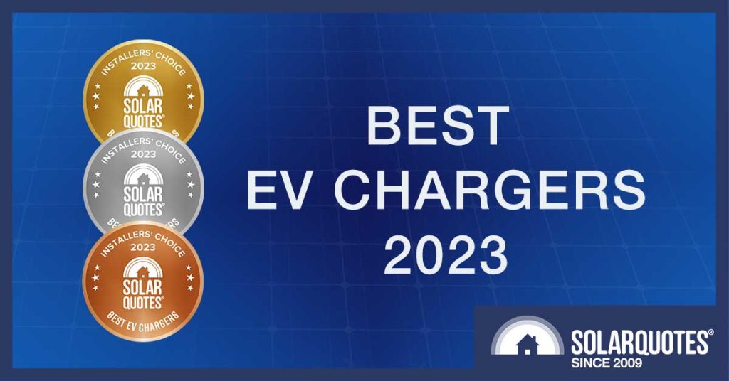 Best Home EV Chargers 2023 According To Australian Installers