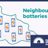 100 Neighbourhood Batteries Program - Victoria