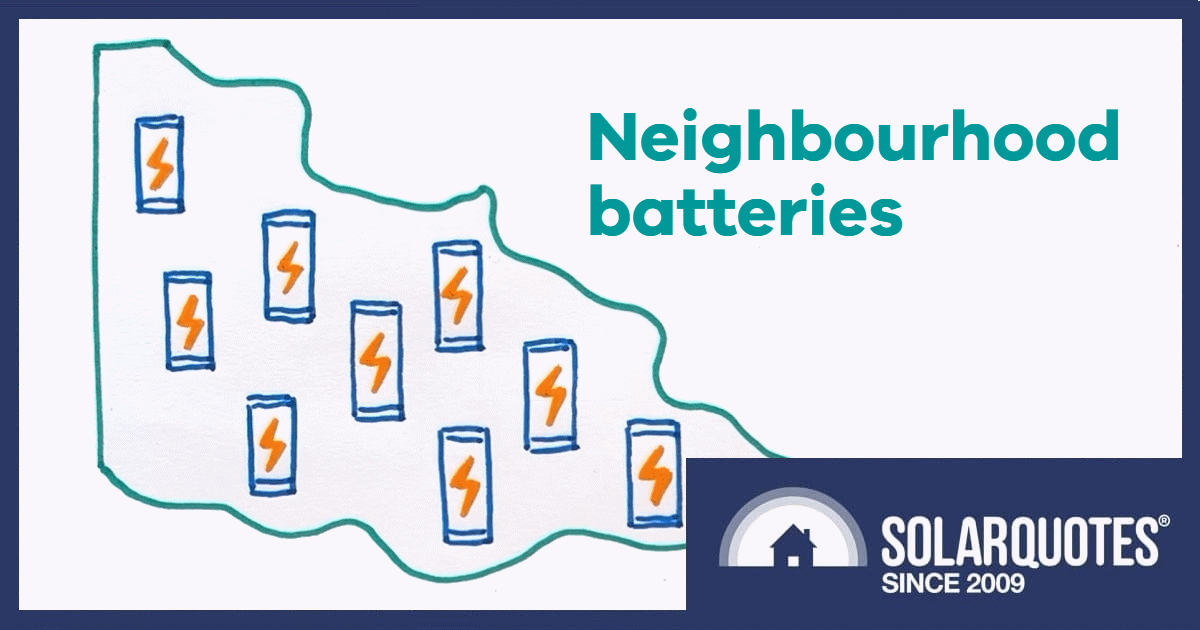 100 Neighbourhood Batteries Program - Victoria